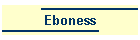 Eboness